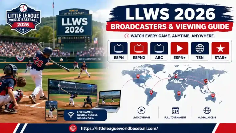 Little League World Series 2026 Broadcasters: Complete Viewing Guide 1 Little League World Series 2026 Broadcasters: Complete Viewing Guide