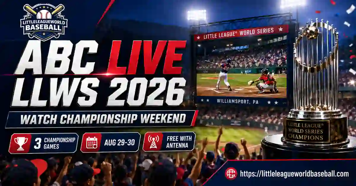 ABC Live Little League World Series 2026