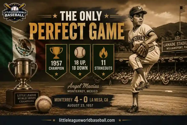 Greatest LLWS Championship Games of All Time: Complete Guide 3 1957 LLWS only perfect game by Ángel Macías